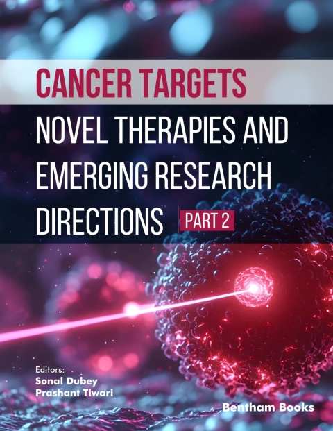 Cover image for book Cancer Targets: Novel Therapies and Emerging Research Directions (Part 2)