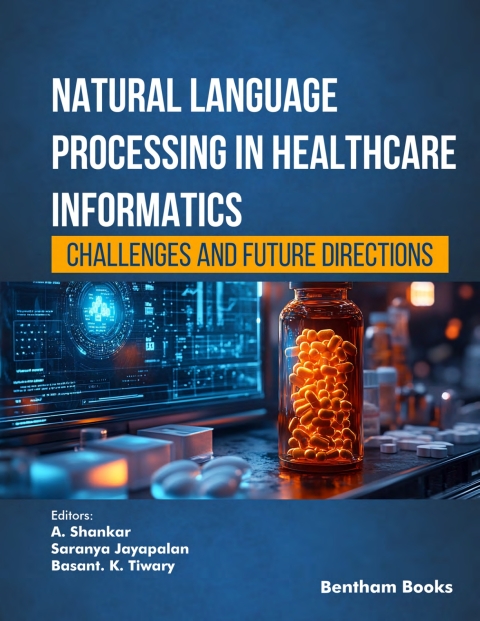 Cover image for book Natural Language Processing in Healthcare Informatics: Challenges and Future Directions