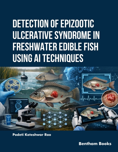Cover image for book Detection of Epizootic Ulcerative Syndrome in Freshwater Edible Fish Using AI Techniques