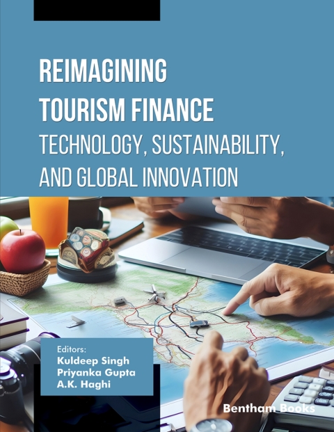 Cover image for book Reimagining Tourism Finance: Technology, Sustainability, and Global Innovation