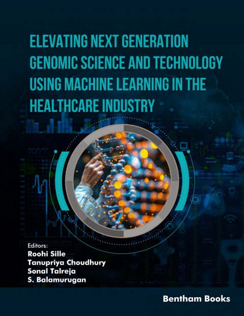 Cover image for book Elevating Next Generation Genomic Science and Technology using Machine Learning in the Healthcare Industry