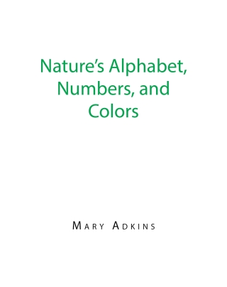 Nature's Alphabet, Numbers, and Colors