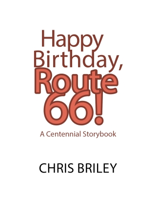 Happy Birthday, Route 66!