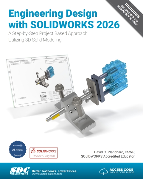 Cover image for book Engineering Design with SOLIDWORKS 2026: A Step-by-Step Project Based Approach Utilizing 3D Solid Modeling