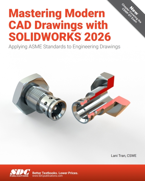 Cover image for book Mastering Modern CAD Drawings with SOLIDWORKS 2026: Applying ASME Standards to Engineering Drawings