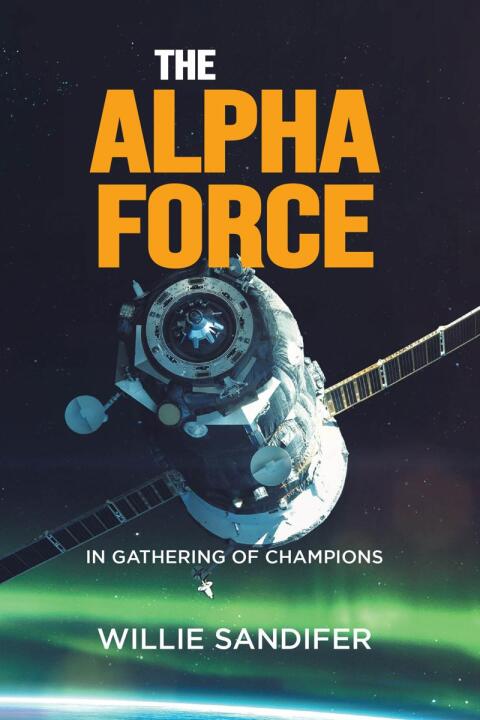 Cover image for book The Alpha Force in Gathering of Champions