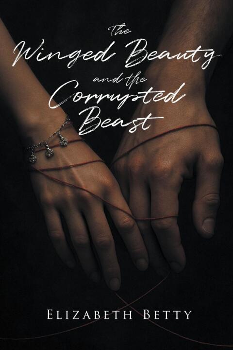 Cover image for book The Winged Beauty and the Corrupted Beast