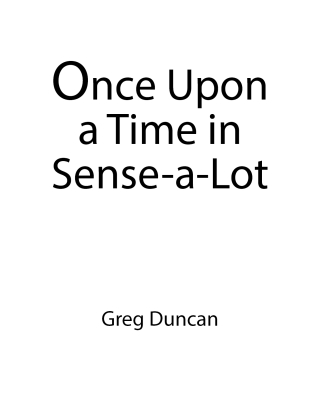 Once Upon a Time in Sense-a-Lot