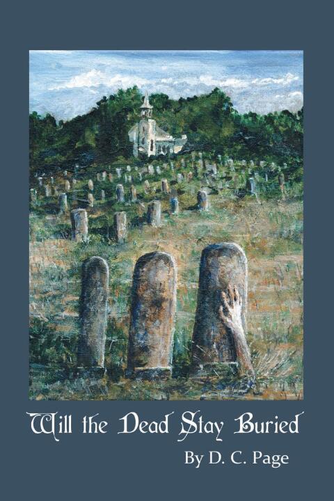 Cover image for book Will the Dead Stay Buried?
