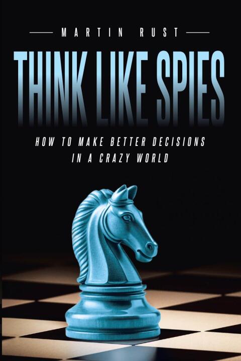 Cover image for book Think Like Spies