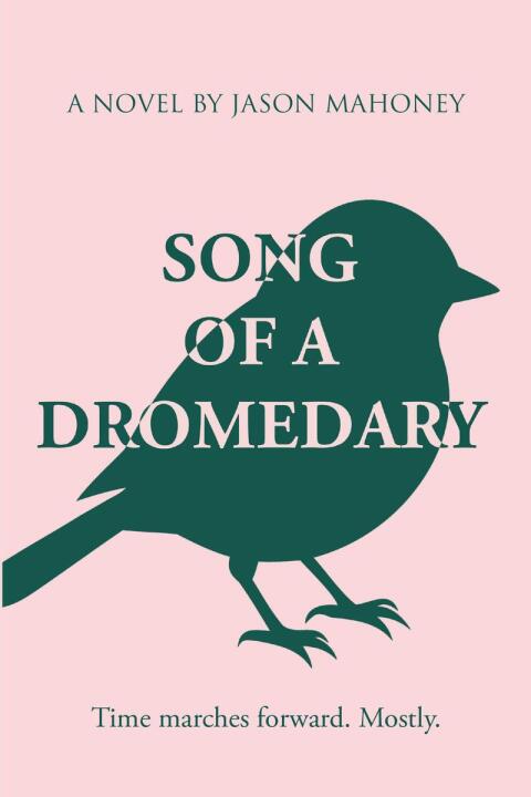 Cover image for book Song of a Dromedary