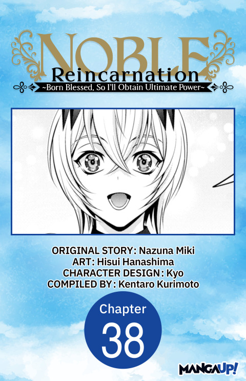 Cover image for book Noble Reincarnation ~Born Blessed, So I'll Obtain Ultimate Power~ #038