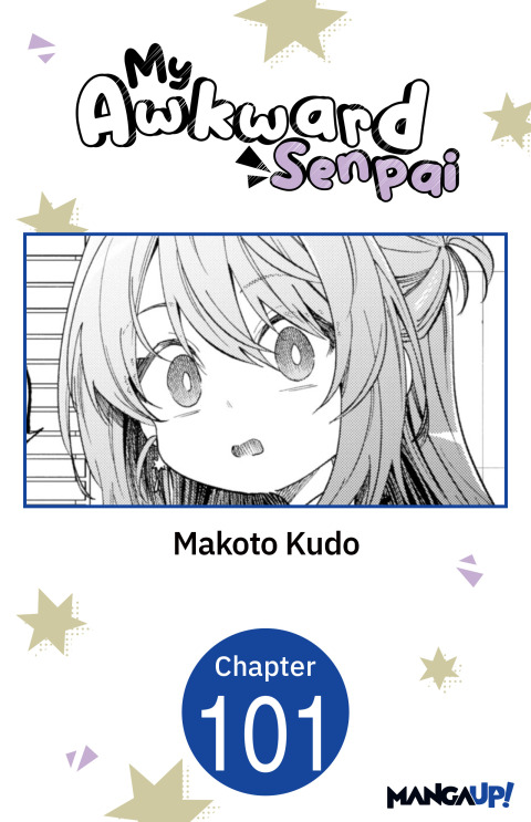 Cover image for book My Awkward Senpai #101