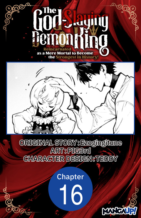 Cover image for book The God-Slaying Demon King: Reincarnated as a Mere Mortal to Become the Strongest in History! #016