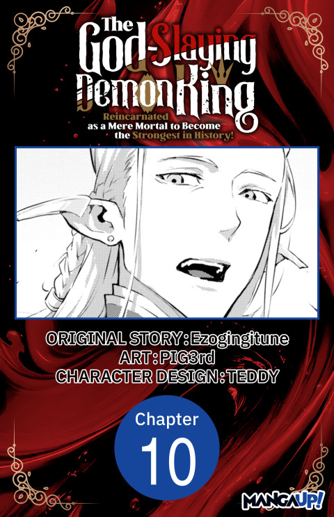 Cover image for book The God-Slaying Demon King: Reincarnated as a Mere Mortal to Become the Strongest in History! #010