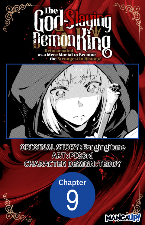 Cover image for book The God-Slaying Demon King: Reincarnated as a Mere Mortal to Become the Strongest in History! #009