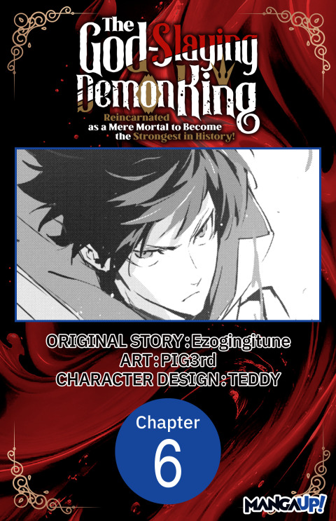 Cover image for book The God-Slaying Demon King: Reincarnated as a Mere Mortal to Become the Strongest in History! #006