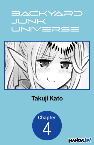 Backyard Junk Universe #004
