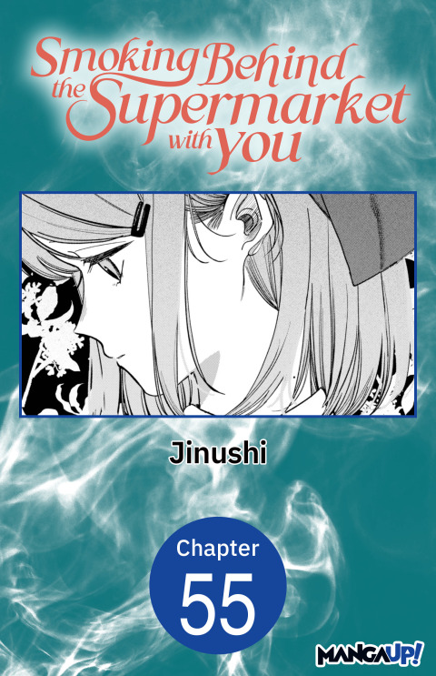 Cover image for book Smoking Behind the Supermarket with You #055