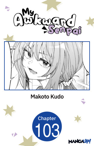 My Awkward Senpai #103