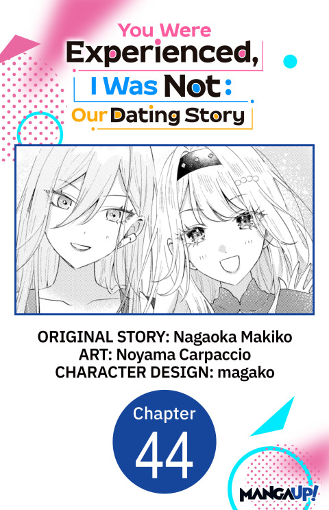 Cover image for book You Were Experienced, I Was Not: Our Dating Story #044