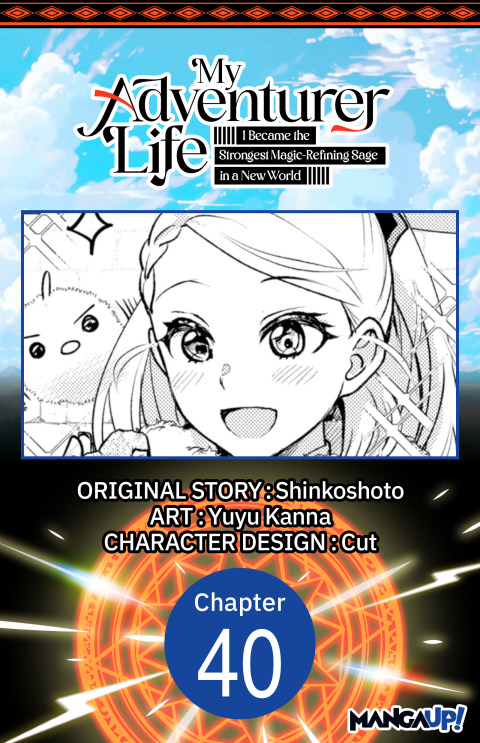 Cover image for book My Adventurer Life: I Became the Strongest Magic-Refining Sage in a New World #040
