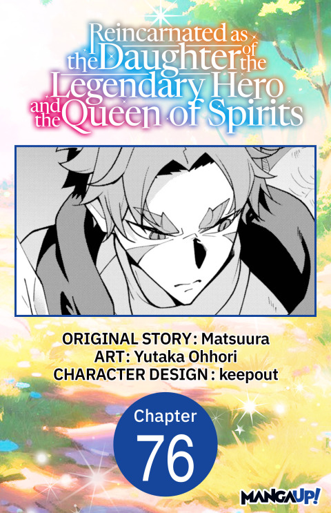 Cover image for book Reincarnated as the Daughter of the Legendary Hero and the Queen of Spirits #076