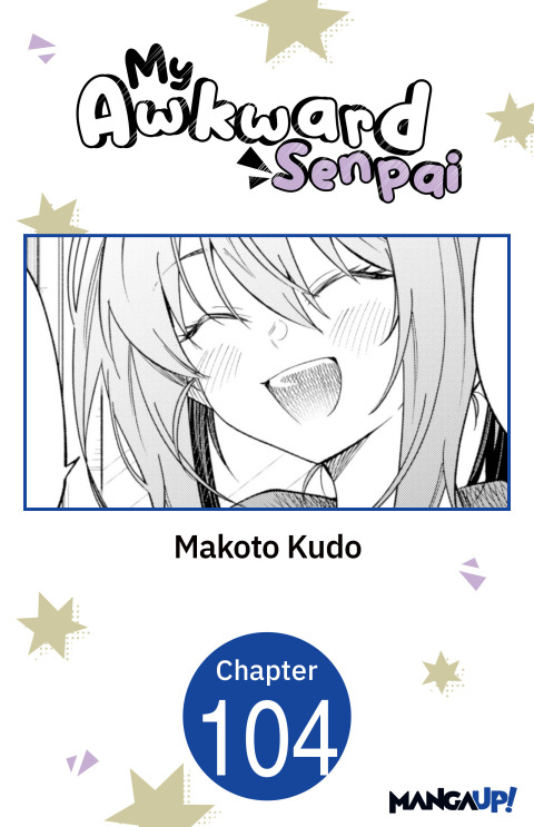 Cover image for book My Awkward Senpai #104