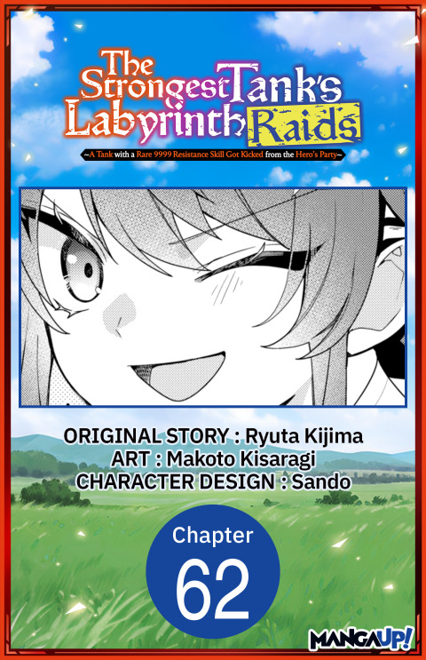Cover image for book The Strongest Tank's Labyrinth Raids -A Tank with a Rare 9999 Resistance Skill Got Kicked from the Hero's Party- #062