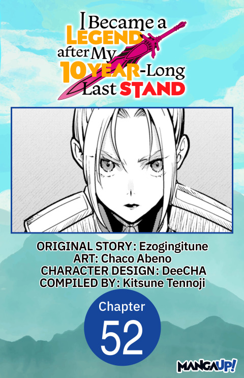 Cover image for book I Became a Legend after My 10 Year-Long Last Stand #052