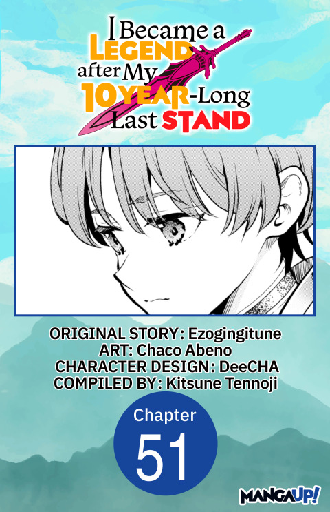 Cover image for book I Became a Legend after My 10 Year-Long Last Stand #051