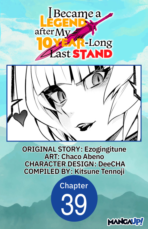 Cover image for book I Became a Legend after My 10 Year-Long Last Stand #039