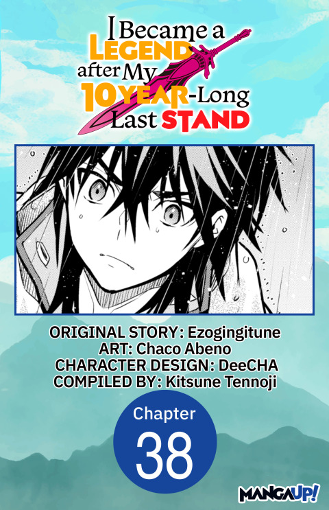 Cover image for book I Became a Legend after My 10 Year-Long Last Stand #038