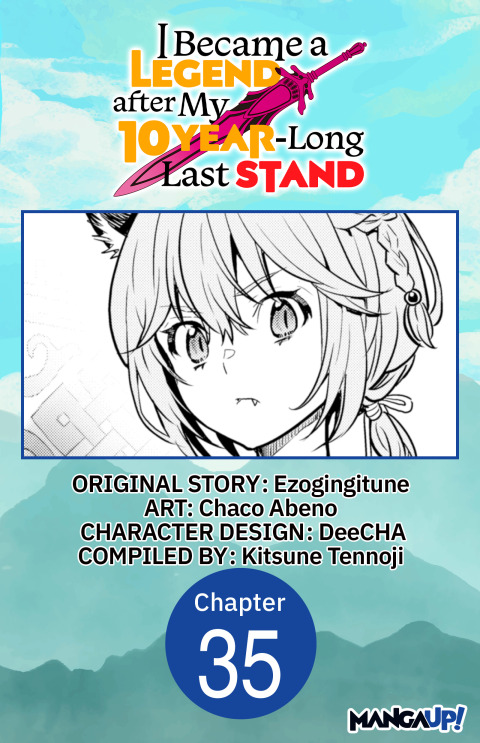 Cover image for book I Became a Legend after My 10 Year-Long Last Stand #035