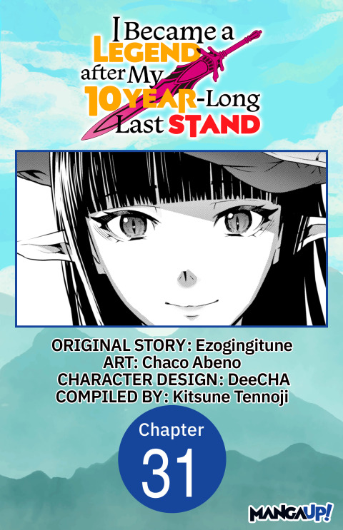 Cover image for book I Became a Legend after My 10 Year-Long Last Stand #031