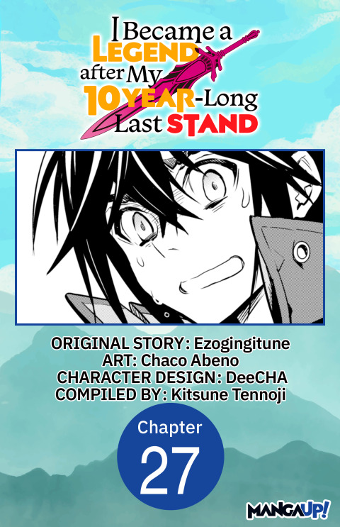 Cover image for book I Became a Legend after My 10 Year-Long Last Stand #027