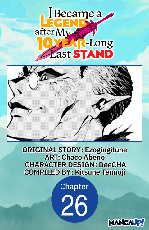 Cover image for book I Became a Legend after My 10 Year-Long Last Stand #026
