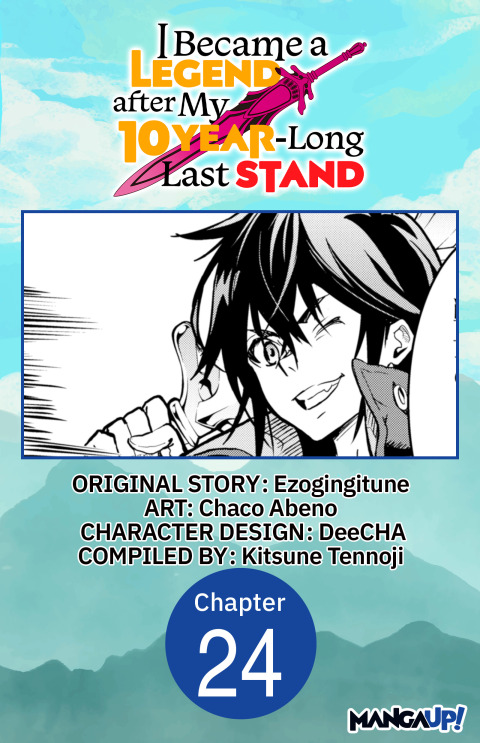 Cover image for book I Became a Legend after My 10 Year-Long Last Stand #024