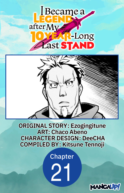 Cover image for book I Became a Legend after My 10 Year-Long Last Stand #021