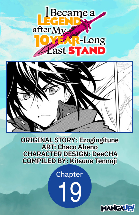 Cover image for book I Became a Legend after My 10 Year-Long Last Stand #019