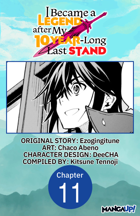 Cover image for book I Became a Legend after My 10 Year-Long Last Stand #011
