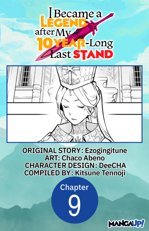 Cover image for book I Became a Legend after My 10 Year-Long Last Stand #009
