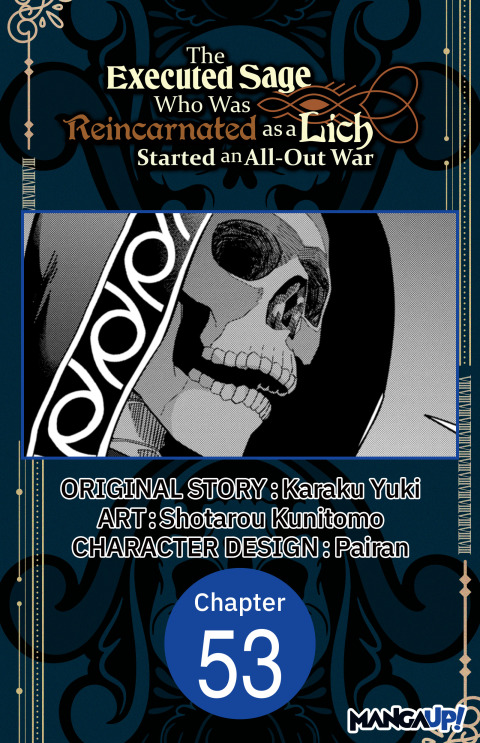 Cover image for book The Executed Sage Who Was Reincarnated as a Lich Started an All-Out War #053