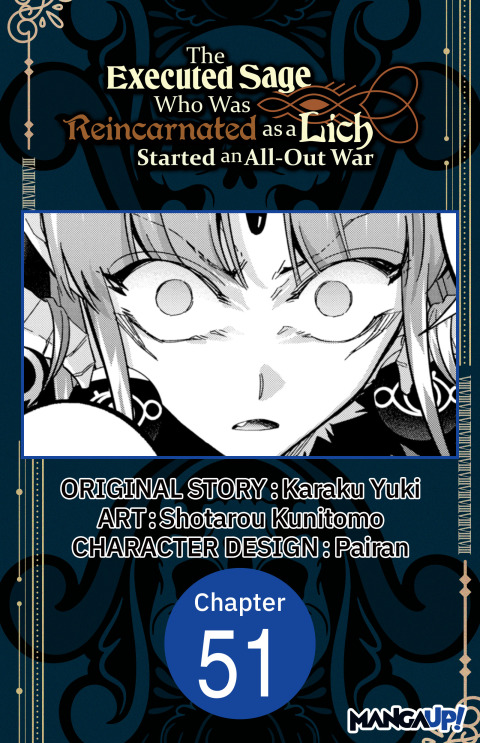 Cover image for book The Executed Sage Who Was Reincarnated as a Lich Started an All-Out War #051