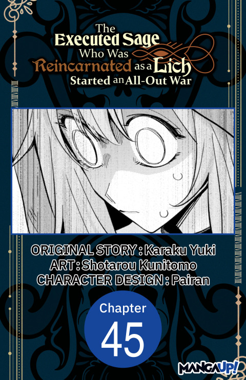 Cover image for book The Executed Sage Who Was Reincarnated as a Lich Started an All-Out War #045