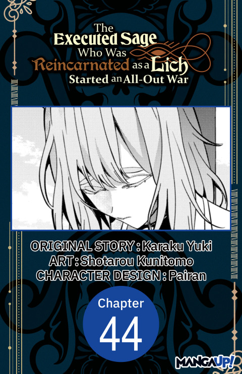 Cover image for book The Executed Sage Who Was Reincarnated as a Lich Started an All-Out War #044