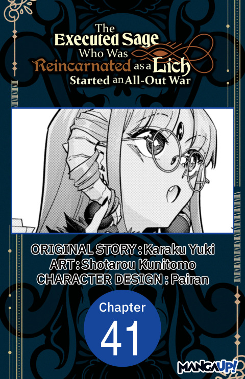 Cover image for book The Executed Sage Who Was Reincarnated as a Lich Started an All-Out War #041