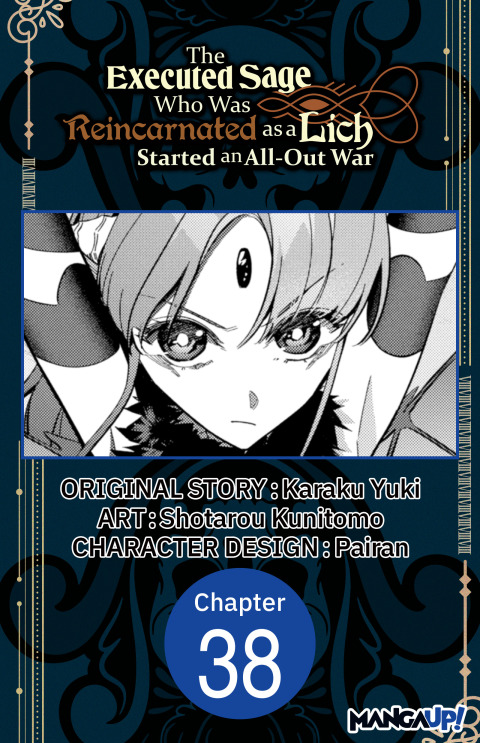 Cover image for book The Executed Sage Who Was Reincarnated as a Lich Started an All-Out War #038