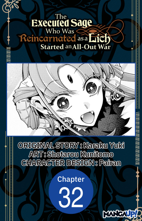 Cover image for book The Executed Sage Who Was Reincarnated as a Lich Started an All-Out War #032