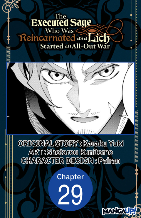Cover image for book The Executed Sage Who Was Reincarnated as a Lich Started an All-Out War #029